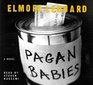 Pagan Babies (Audio CD) (Abridged)
