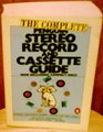The Complete Penguin Stereo Record and Cassette Guide Records Cassettes and Compact Discs