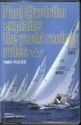 Paul Elvstrom Explains the Yacht Racing Rules