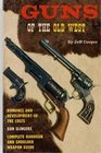 Guns of the Old West