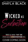 Wicked as Seduction