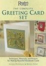 The Complete Greeting Card Set: Techniques, Equipment, and Projects for Making Beautiful Handmade Cards (Reader's Digest)