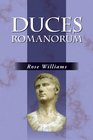 Duces Romanorum Roman Profiles in Courage