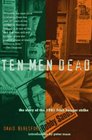 Ten Men Dead: The Story of the 1981 Irish Hunger Strike