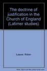 The doctrine of justification in the Church of England