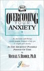Overcoming Your Anxiety