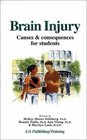 Brain Injury Causes and Consequences for Students