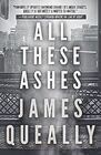 All These Ashes (Line of Sight, Bk 2)