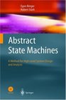 Abstract State Machines  A Method for HighLevel System Design and Analysis
