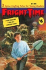 Fright Time (Book # 6 in series)