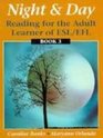 Night and Day Book 3 Reading for the Adult Learner of ESL/EFL