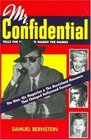 Mr. Confidential: The Man, the Magazine & the Movieland Massacre