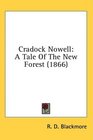Cradock Nowell A Tale Of The New Forest