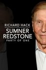 Sumner Redstone Party of One