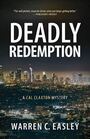 Deadly Redemption (Cal Claxton, Bk 10)