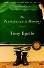The Persistence of Memory: A Novel