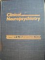 Clinical neuropsychiatry