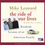 The Ride of Our Lives Roadside Lessons of an American Family