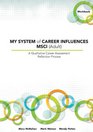 MY SYSTEM of CAREER INFLUENCES MSCI  Workbook