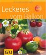 Leckeres vom Balkon