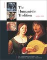 The Humanistic Tradition Book 3 The European Renaissance  The Reformation and Global Encounter