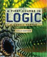 A First Course in Logic Gold Edition