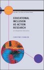 Educational Inclusion as Action Research