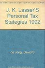 JK Lasser's Personal Tax Strategies 1992