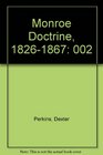 Monroe Doctrine 18261867