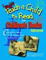 Teach a Child to Read with Children's Books Fourth Edition