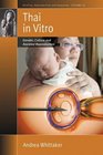 Thai in Vitro Gender Culture and Assisted Reproduction