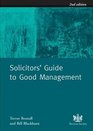 Solicitors' Guide to Good Management