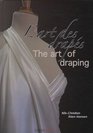 Art of Draping (English and French Edition)