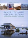 Diversity Amid Globalization World Regions Environment Development Value Package