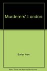 Murderers' London