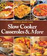 Slow Cooker Casseroles & More (Favorite Brand Name/Best-Loved)