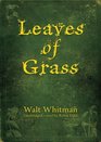 Leaves of Grass Classic Collection
