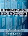 Electromechanical Devices  Components Illustrated Sourcebook