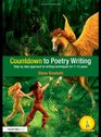Countdown to Poetry Writing Step by Step Approach to Writing Techniques for 712 Years