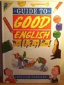 Guide to Good English