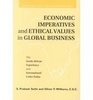 Economic Imperatives and Ethical Values in Global Business The South African Experience and International Codes Today
