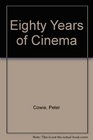 Eighty Years of Cinema