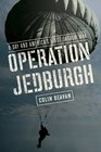 Operation Jedburgh  DDay and America's First Shadow War
