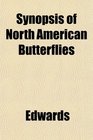 Synopsis of North American Butterflies