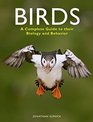 Birds A Complete Guide to their Biology and Behavior