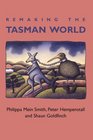 Remaking the Tasman World