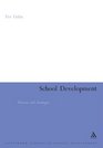 School Development Theories  Strategies An International Handbook