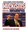 Huckisms Volume 2 Huckamerica  The Wit Wisdom  Vision of Mike Huckabee