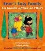 Bear's Busy Family/La famille active de l Ours