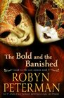 The Bold and the Banished A Paranormal Womens Fiction Novel Good To The Last Demon Book 3